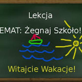 żegnaj szkoło