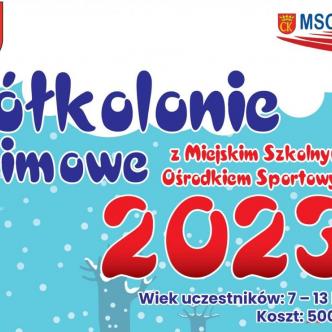 Pólkolonie zimowe 2023