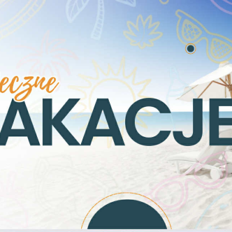 Plakat z napisem Bezpieczne wakacje